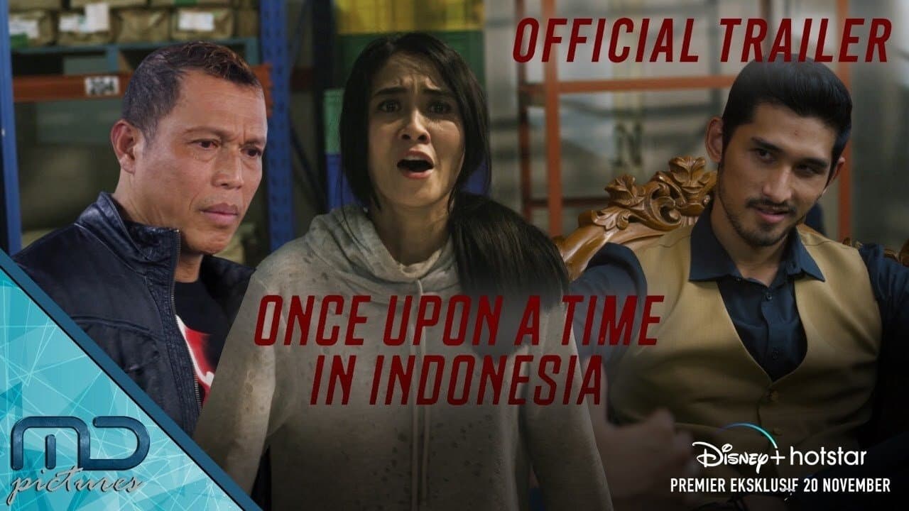 Achtergrond voor Once Upon a Time in Indonesia