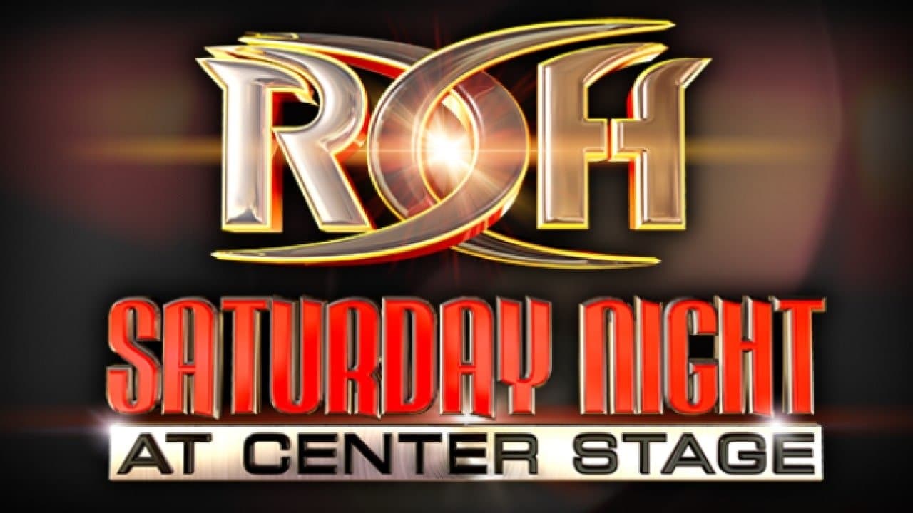 Achtergrond voor ROH: Saturday Night at Center Stage