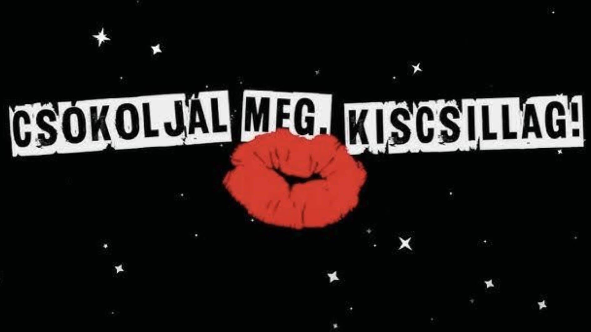 Achtergrond voor Csókoljál meg, Kiscsillag!