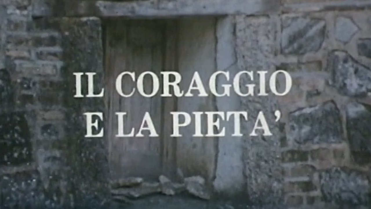 Backdrop for Il coraggio e la pietà