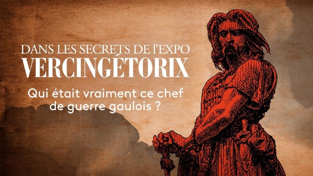Backdrop for Dans les secrets de l'expo Vercingétorix