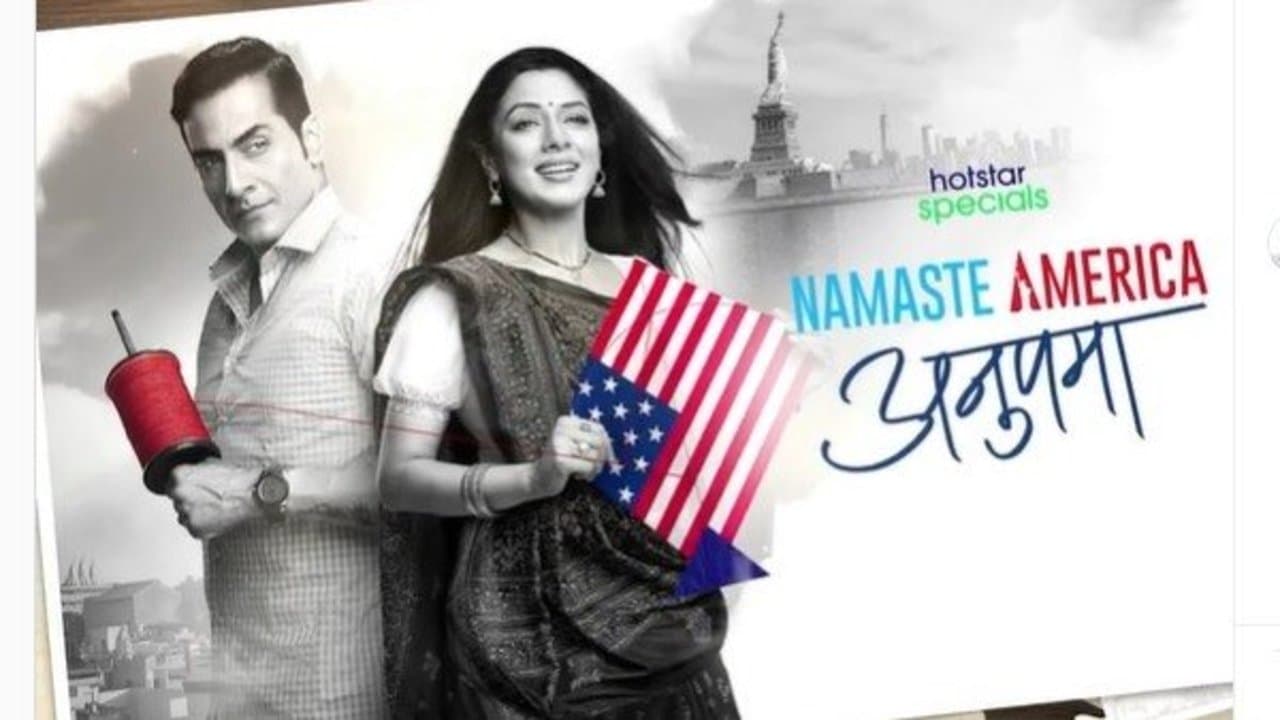 Backdrop for Anupama: Namaste America