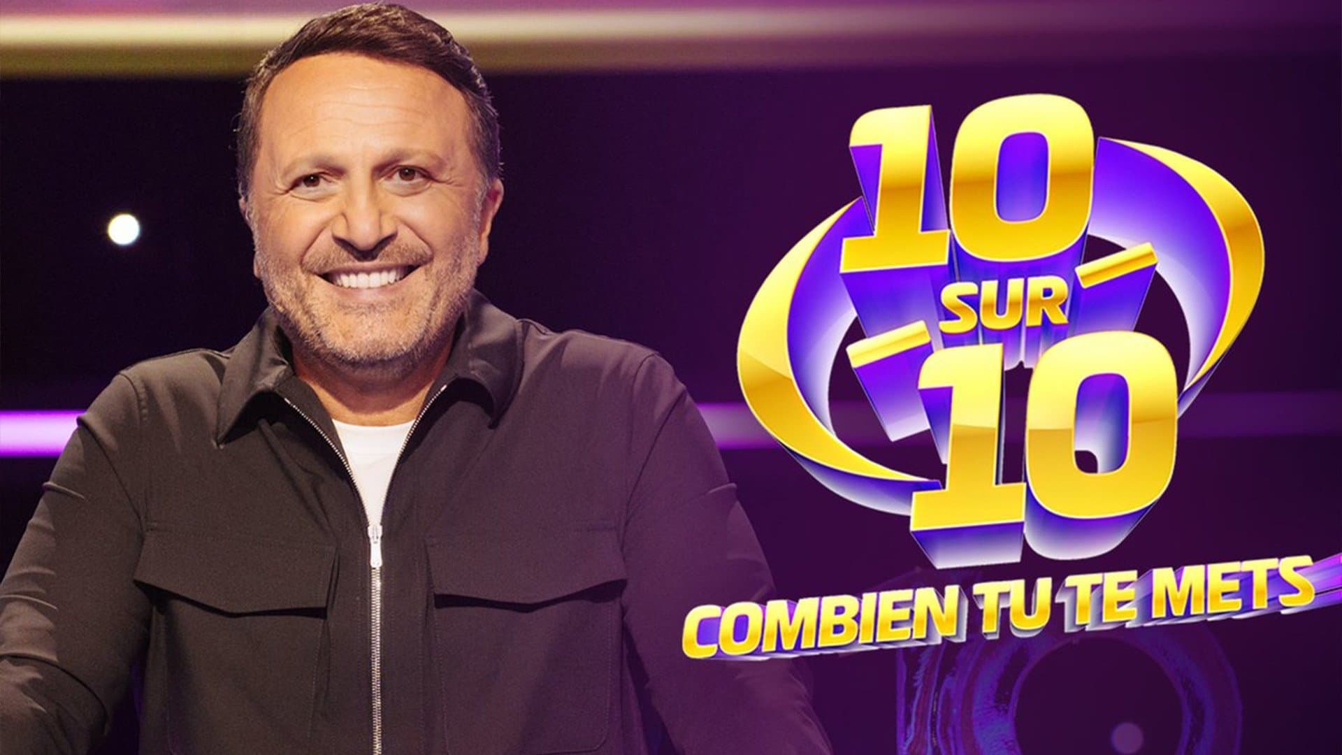 Backdrop for 10 sur 10 : Combien tu te mets ?