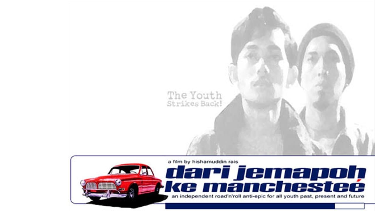 Achtergrond voor Dari Jemapoh ke Manchestee