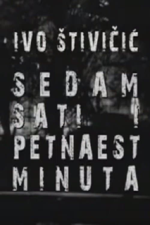 Sedam sati i petnaest minuta