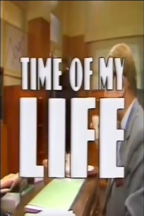 Time Of My Life
