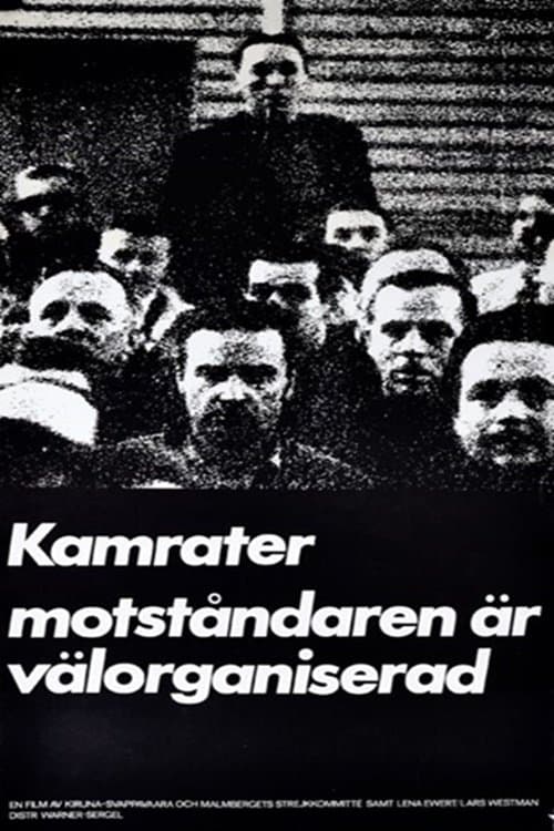 Kamrater, motståndaren är välorganiserad