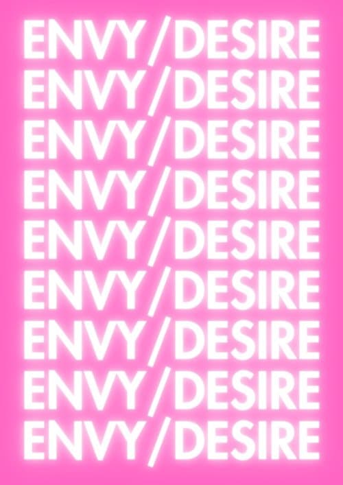 Envy/Desire
