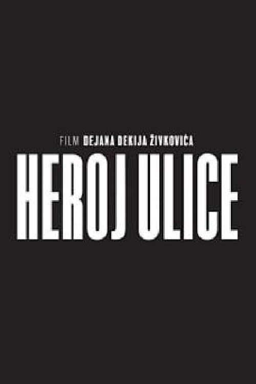 Heroj ulice