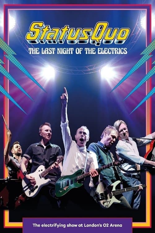 Status Quo: The Last Night of the Electrics