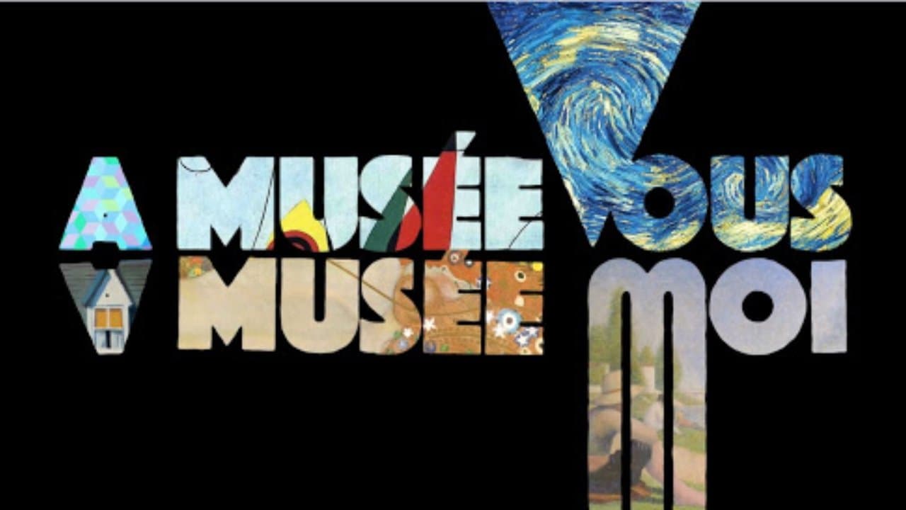 Backdrop for A Musée vous, à musée moi