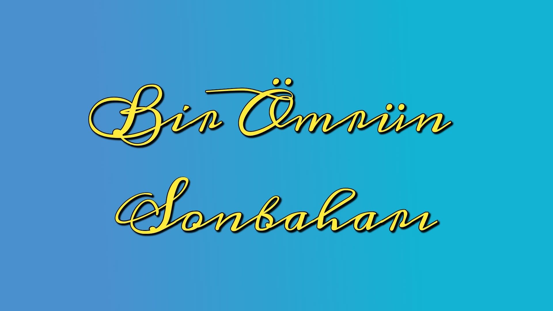 Backdrop for Bir Ömrün Sonbaharı