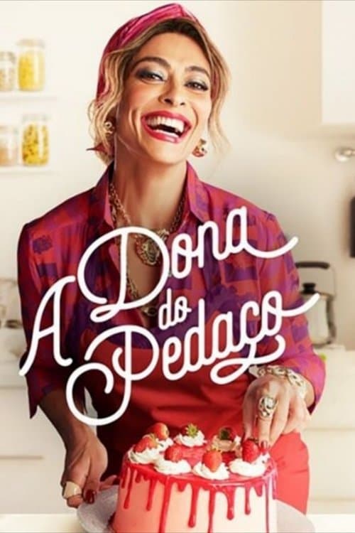 Especial A Dona do Pedaço