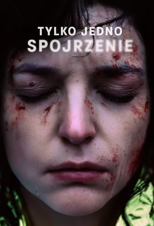 Tylko jedno spojrzenie