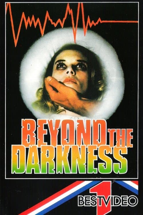 Beyond the Darkness